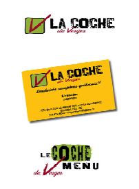 Restaurant La Coche du Verger
- Identité et carte de visite Restaurant La Coche du Verger
- Identité et carte de visite