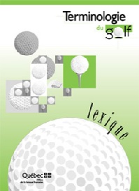 OQLF
- Lexique terminologique OQLF
- Lexique terminologique